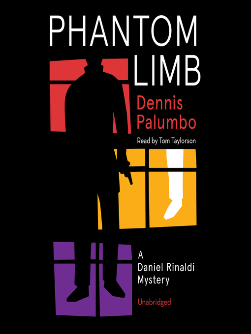 Title details for Phantom Limb by Dennis Palumbo - Available